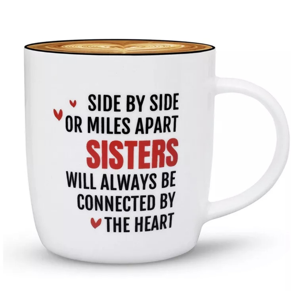 “Side By Side Or Miles Apart Sisters” Ceramic Mug/Cup By Triple Gifffted